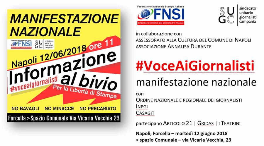 12 giugno, a Forcella manifestazione nazionale per dare #VoceAiGiornalisti